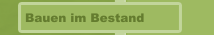 Bauen im Bestand